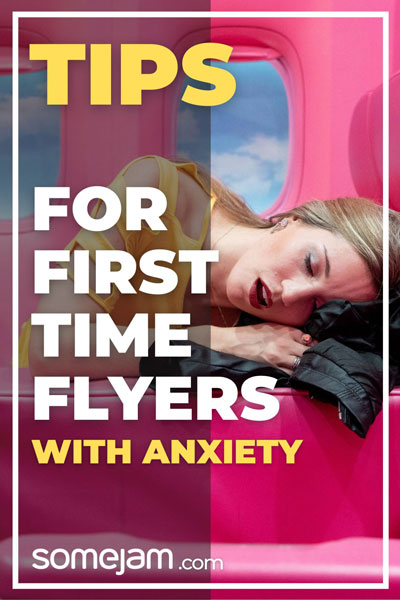 Tips for first time flyers with anxiety
